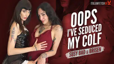 Oops I've seduced my Colf