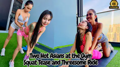 Hot Asians at the Gym: Squat Tease and Threesome Ride