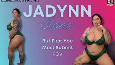 Jadynn Stone - But First You Must Submit