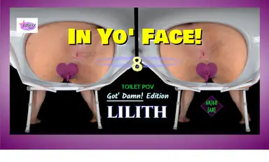 In Yo Face Vol 8 Latina Toilet POV BBW Lilith Ass