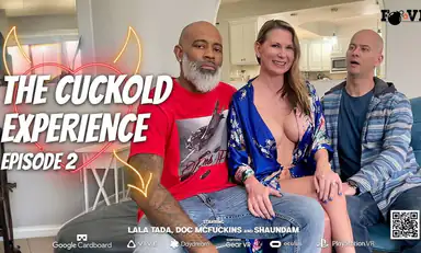 The Cuckold Experience Part Ii