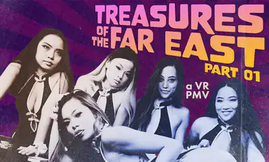Treasures of the Far East Part 01 a VR Pmv