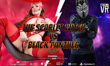Scarlet with vs Black Panther Part 2
