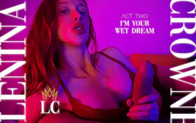 Im Your Wet Fantasy Part 2
