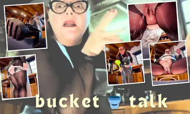 Bucket Talk