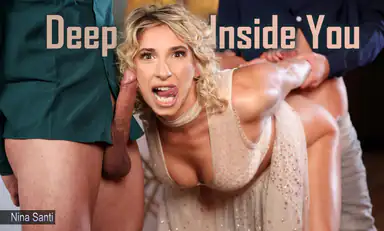 Deep Inside You