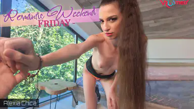 Romantic Weekend - Friday