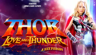 Thor Love and Thunder a Xxx Parody