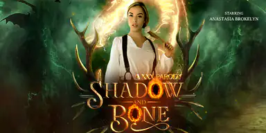 Shadow and Bone a Xxx Parody