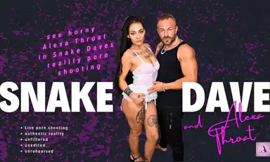 Behind the Lens Alexa Throat Meets Snake Dave