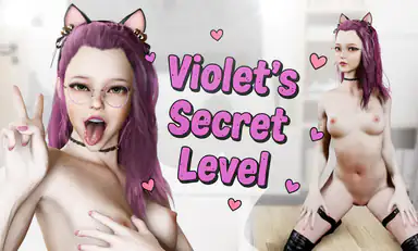 Violets Secret Level