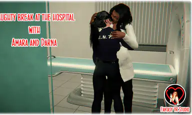Fvr 34 Naughty Break at the Hospital Amara and Darna