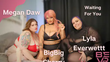 Waiting For You - Megan, Lyla and BigBig