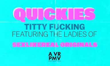 Quickies Titty Fucking a VR Pmv