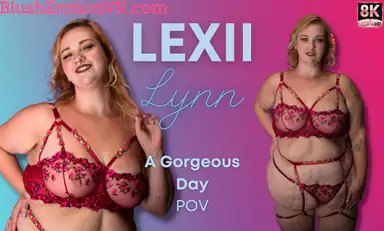 Lexii Lynn a Gorgeous Day