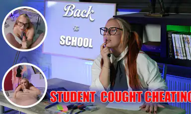 Back to School Student Cought Cheating