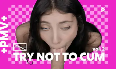 Pmv Try Not to Cum Vol 2 Edging Compilation