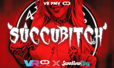 Succubitch VR Pmv