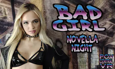 Novella Night Bad Girl