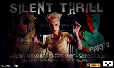 Silent Thrill VR Part Ii