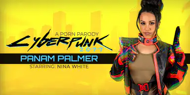Cyberpunk Panam Palmer a Porn Parody