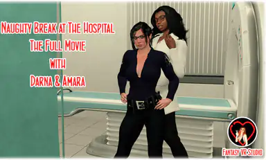 Fvr 55 Naughty Break at the Hospital the Full Movie Amara and Darna