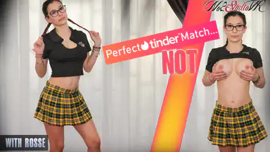 Perfect Tinder Match...NOT - Rosse