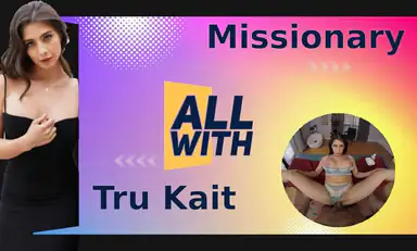 All Missionary with Tru Kait